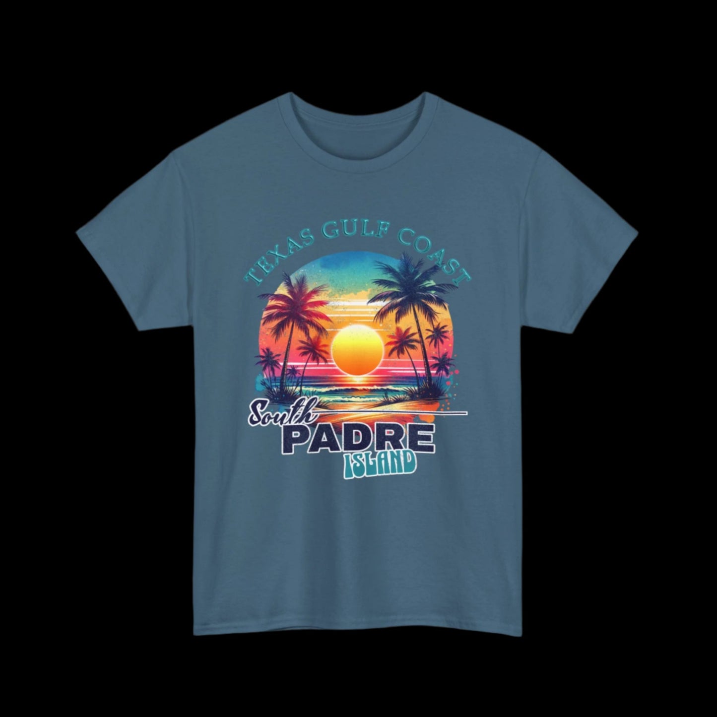 1T103 * South Padre Island * Heavy Cotton Tee * Spring break Favorite!