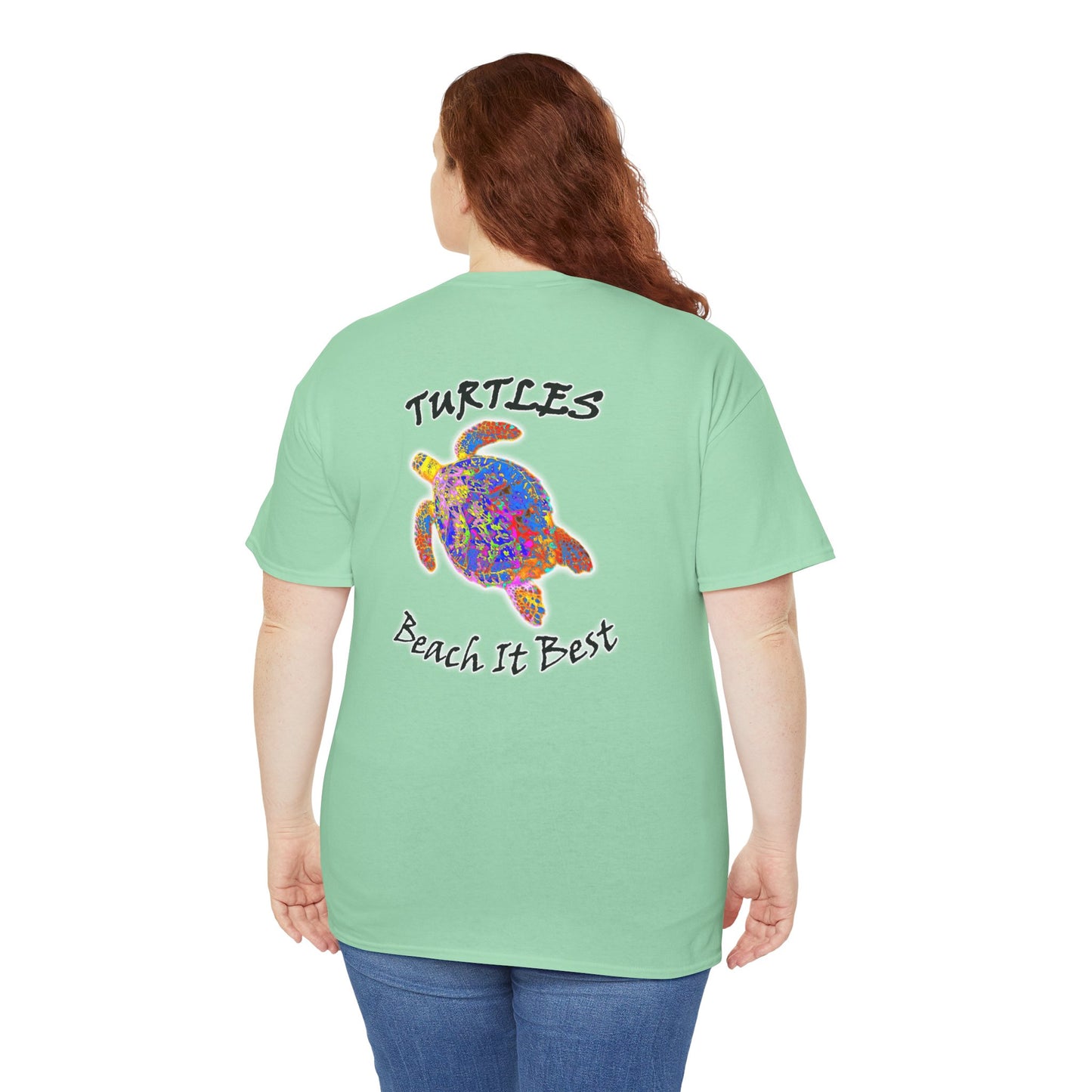 2T111 * Turtles Beach it Best * Heavy Cotton Tee - Front & Back Print